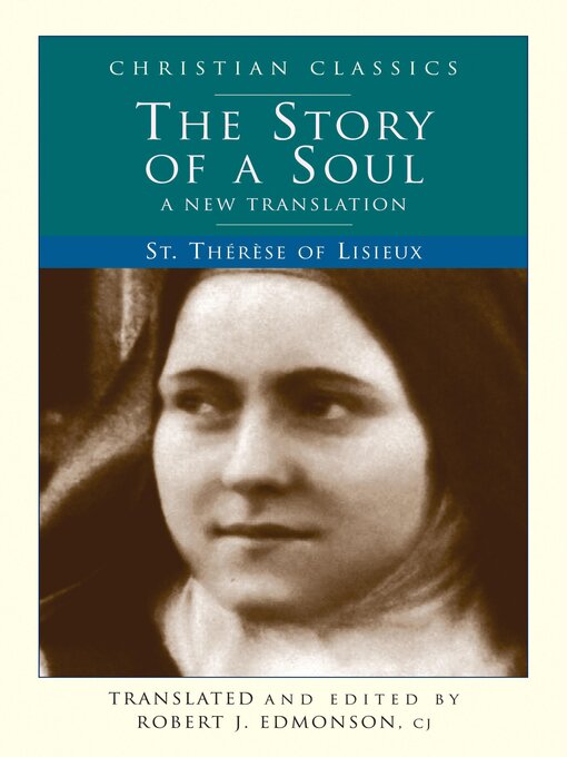 Title details for The Story of a Soul by Therese of Lisieux - Available